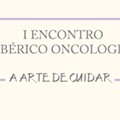I Encontro Ibérico de Oncologia.png